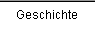 Geschichte